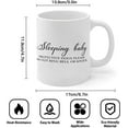 thumbnail image 3 of Ceramic Coffee Mug Sleeping Baby Protective Dogs Please Do Not Ring Bell Or Knock Coffee Mug Mockup Inspirational White Glossy Cup Mock up Gift Ideas for Women Her Cool Birthday Present 11oz, 3 of 8