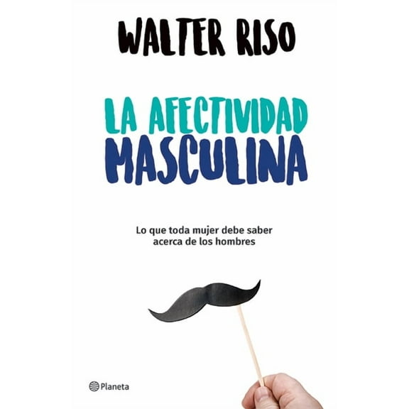 La Afectividad Masculina (Paperback)
