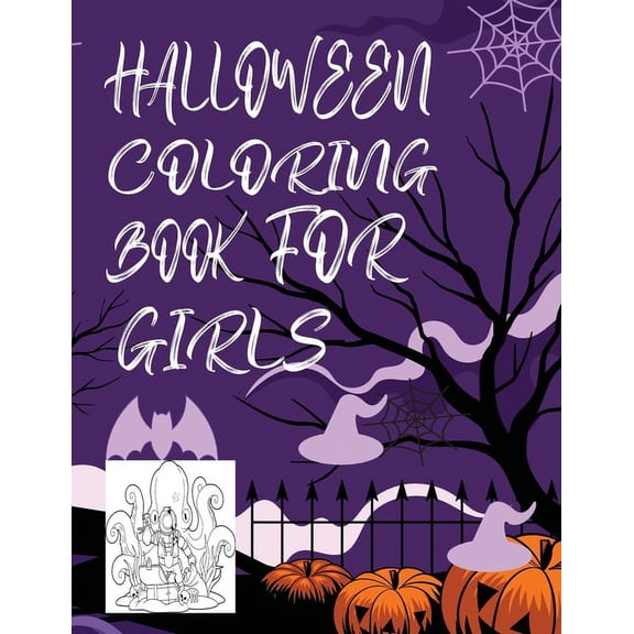 Halloween Coloring Book for Girls: Cute Halloween Coloring Book for Girls (Paperback)