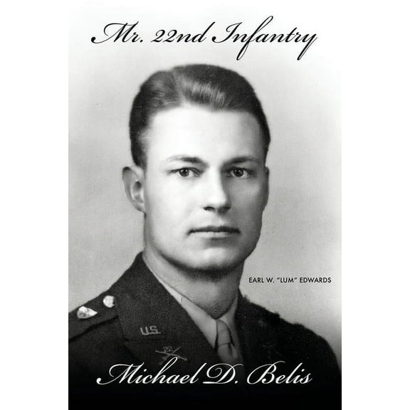 Mr. 22nd Infantry, (Paperback)