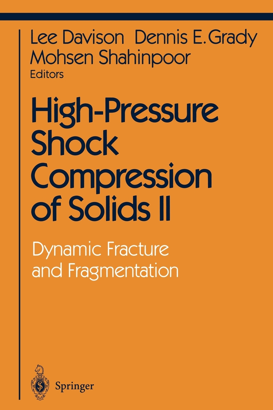 Shock Wave and High Pressure Phenomena HighPressure Shock Compression