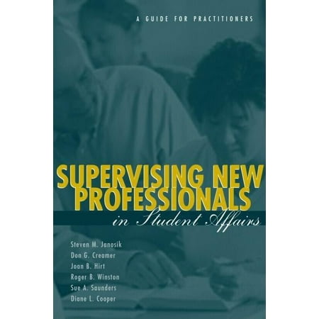 UPC: 9781560328803 | Supervising New Professionals in Student Affairs: A Guide for Practitioners (Paperback)