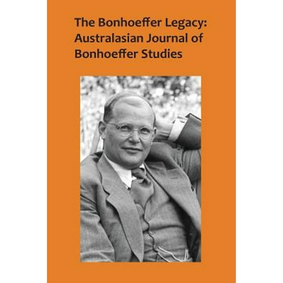 The Bonhoeffer Legacy (Paperback)