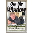 thumbnail image 1 of Pre-Owned Out the Window: 43 years on the beat (Paperback) 1977257674 9781977257673, 1 of 1