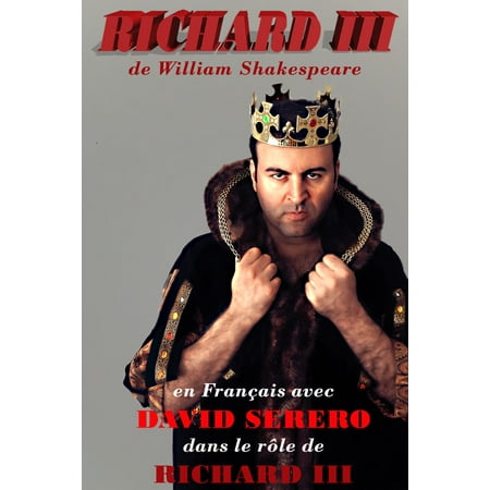 RICHARD III de William Shakespeare en Français (monologues) -