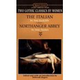 thumbnail image 1 of Pre-Owned Two Gothic Classics by Women: The Italian; Northanger Abbey (Signet Classics) (Mass Market Paperback) 0451526074 9780451526076, 1 of 1