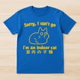 thumbnail image 2 of Sorry I Can't Go I'm An Indoor Cat T-Shirt – Animal Humor Theme – Cat Lover Casual Wear, 2 of 6