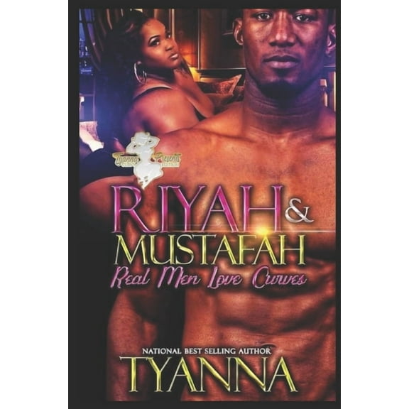 Riyah & Mustafah: Real Men Love Curves (Paperback)