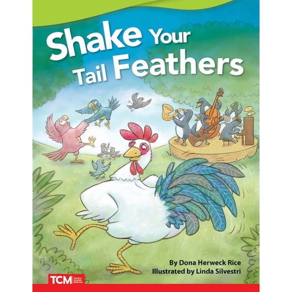 Literary Text Shake Your Tail Feathers, (Paperback)