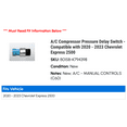 thumbnail image 2 of A/C Compressor Pressure Delay Switch - Compatible with 2020 - 2023 Chevy Express 2500 2021 2022, 2 of 2