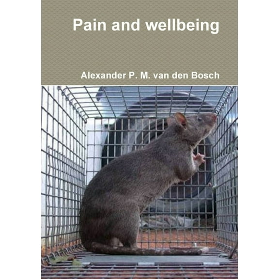 Pain and wellbeing, (Paperback)