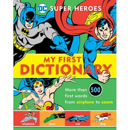 Super Heroes: My First Dictionary