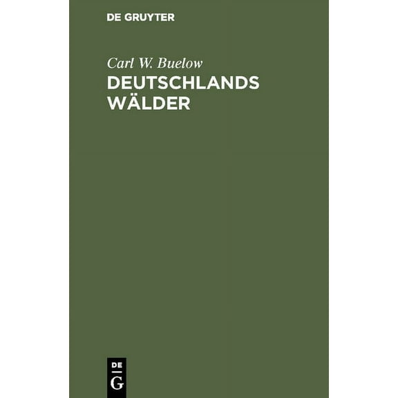 Deutschlands Wälder, (Hardcover)
