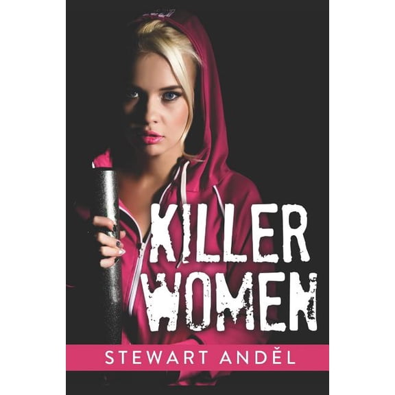 Eclectic Collection: Killer Women (Paperback)