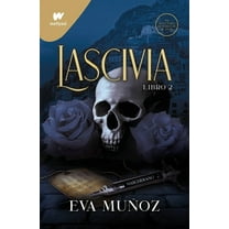 Wattpad. Pecados Placenteros Lascivia. Libro 2 / Lascivious Book 2, (Paperback)