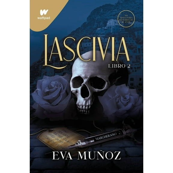 Wattpad. Pecados Placenteros Lascivia. Libro 2 / Lascivious Book 2, (Paperback)