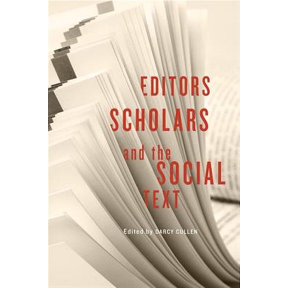 Pre-Owned Studies in Book and Print Culture Editors, Scholars, and the Social Text, (Paperback)