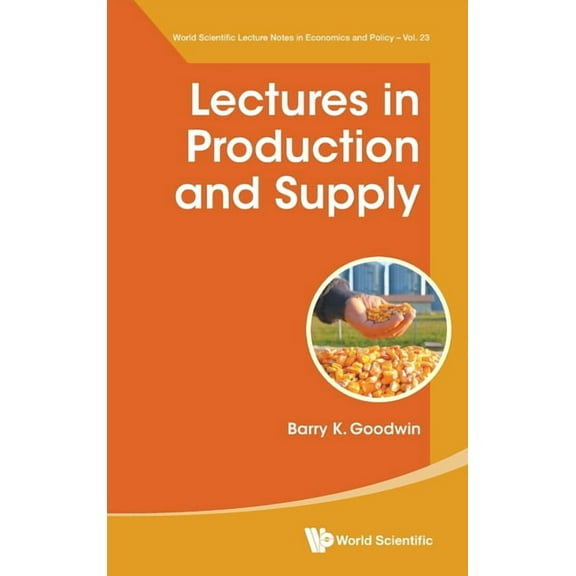 Lectures in Production and Supply, (Hardcover)