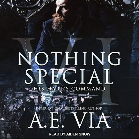 Nothing Special: Nothing Special VI: His Hart�s Command (Audiobook)