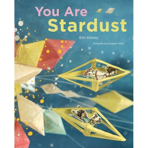 You Are Stardust, (Paperback)