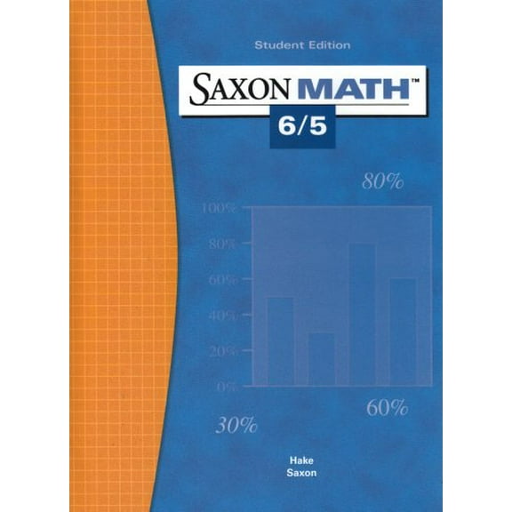 Pre-Owned Saxon Math 6 5, 9781565775053, 1565775058, Hardcover, 3 edition