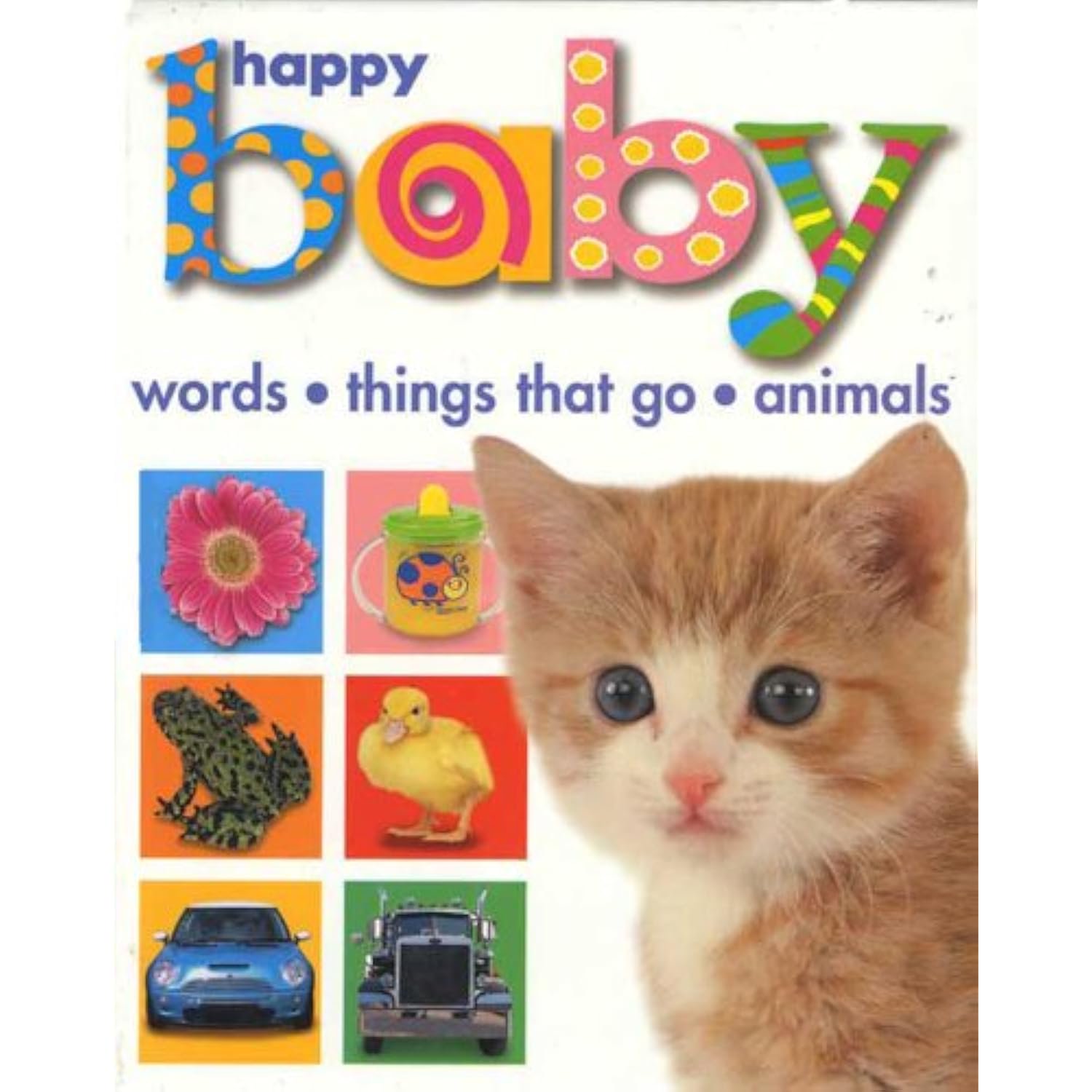 Happy Baby Slipcase (large): Animals, Words, Things That Go Priddy, Roger