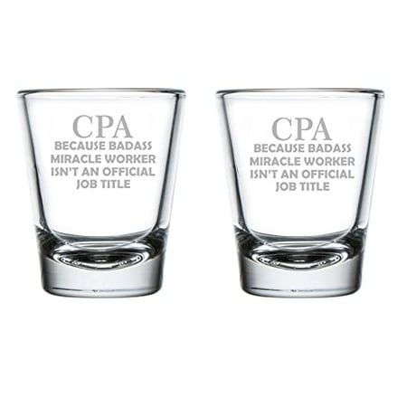 

Set of 2 Shot Glasses 1.75oz Shot Glass CPA Accountant Miracle Worker Job Title Funny