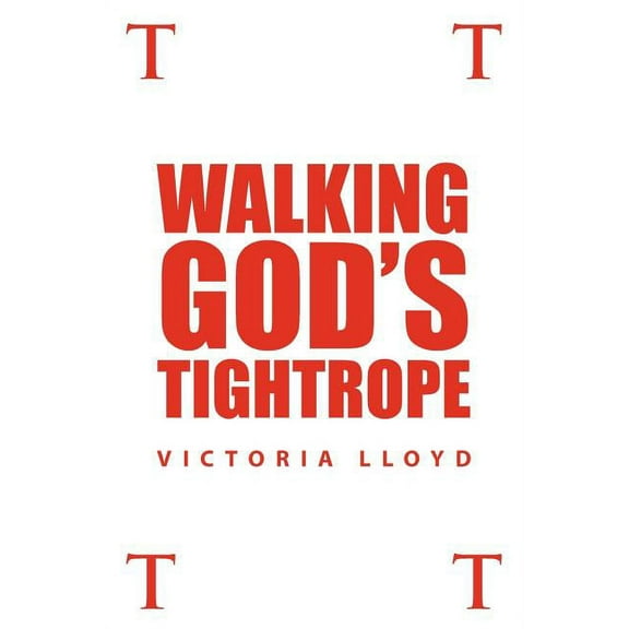 Walking God's Tightrope, (Paperback)