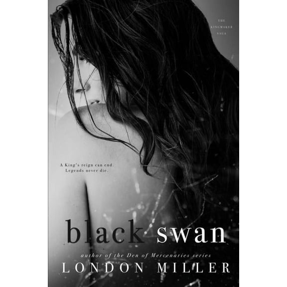Black Swan (Paperback) by London Miller