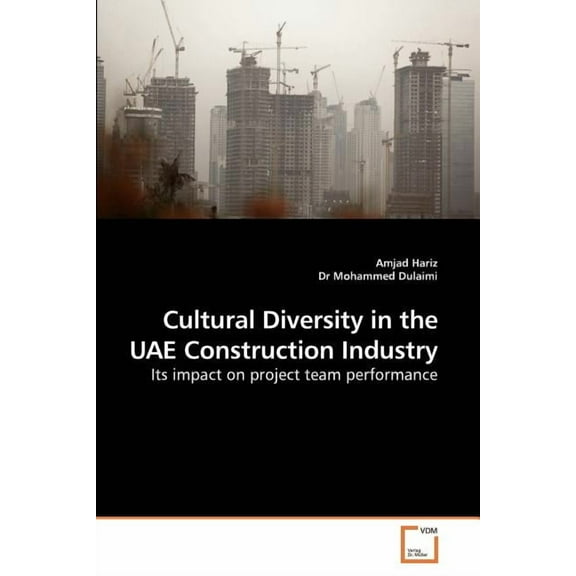 Cultural Diversity in the Uae Construction Industry (Paperback)