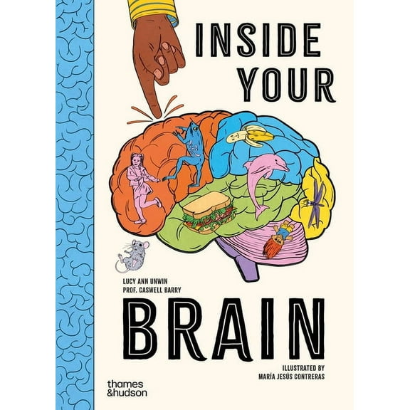 Inside Your Brain: Ten Discoveries That Reveal How the Brain Works, (Hardcover)