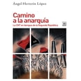 thumbnail image 1 of CAMINO A LA ANARQUIA LA CNT EN TIEMPOS DE LA SEGUNDA REPUBLICA EDICIONES AKAL MEXICO ANGEL HERRERIN LOPEZ, 1 of 2