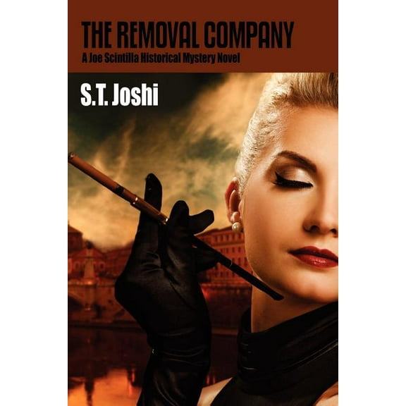 The Removal Company: A Joe Scintilla Historical Mystery Novel, (Paperback)