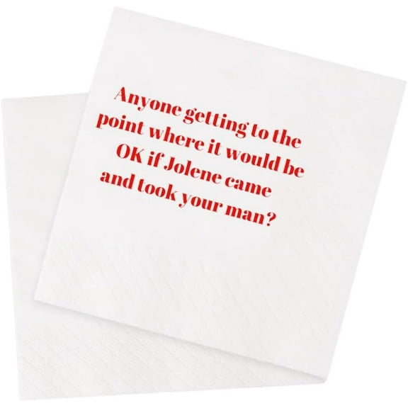20pcs Funny Cocktail Napkins Funny Quotes Saying Disposable Paper Party Napkins 5 x 5 (Anyone Getting to the Point Where It Would Be OK If Jolene Came and Took Your Man Napkins) 5"x5"