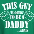 thumbnail image 3 of CafePress - This Guy Is Going To Be A Daddy...Again Dark T Shi - Men's Classic Graphic Cotton T-Shirt, 3 of 4