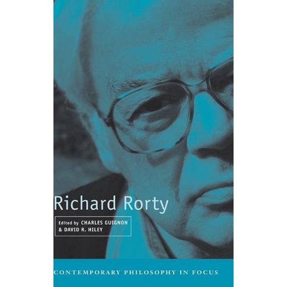 Richard Rorty (Philosophie Contemporaine au Centre)