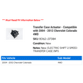 thumbnail image 2 of Transfer Case Actuator - Compatible with 2004 - 2012 Chevy Colorado 4WD 2005 2006 2007 2008 2009 2010 2011, 2 of 2