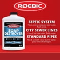 thumbnail image 2 of Roebic Soap Destroyer Septic Cleaner - Biodegradable Bacteria - 32 oz, 2 of 8