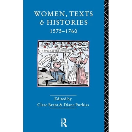 Pre-Owned Women Texts and Histories 1575-1760 Paperback