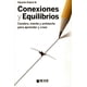 thumbnail image 1 of Libro Conexiones Y Equilibrios: Cerebro, Mente Y Ambiente Para Aprender Y Crear Tapa Blanda, Autor Eduardo Andere M., Editorial Iexe Editorial, 1 of 2