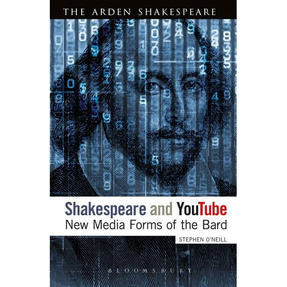 Continuum Shakespeare Studies Shakespeare and Youtube: New Media Forms of the Bard, (Hardcover)