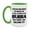 White/Light Green, variant on Funny Bubba Mug - "I Never Dreamed I'd Grow Up To Be A Super Cool Bubba" - White Ceramic Coffee Cup (11Oz Or 15Oz