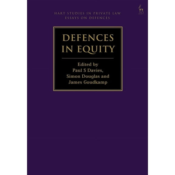 Hart Studies in Private Law: Essays on D Defences in Equity, (Paperback)