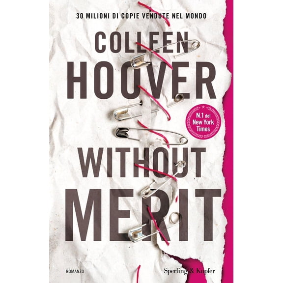 Roberta Zuppet,Colleen Hoover Without merit. Ediz. italiana (Hardcover)