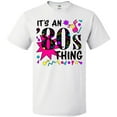 thumbnail image 3 of Inktastic It's an '80s Thing T-Shirt, 3 of 5