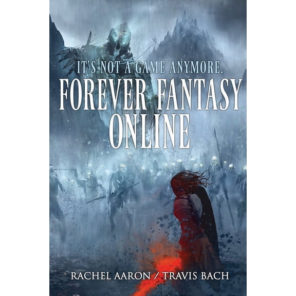 Forever Fantasy Online Forever Fantasy Online, Book 1, (Paperback)