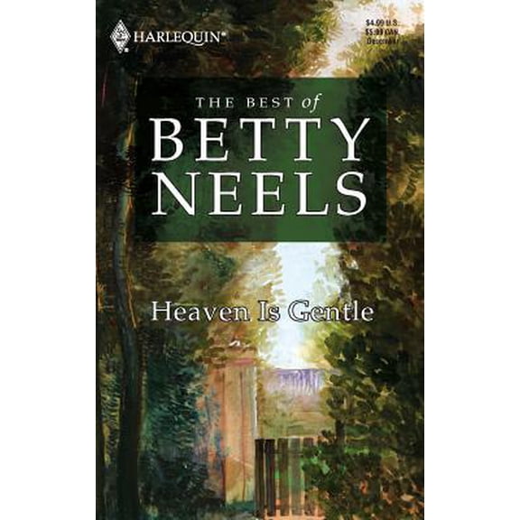 Pre-Owned Heaven Is Gentle (The Best of Betty Neels) (Unknown) 0373199007 9780373199006
