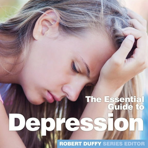Depression: The Essential Guide, (Paperback)