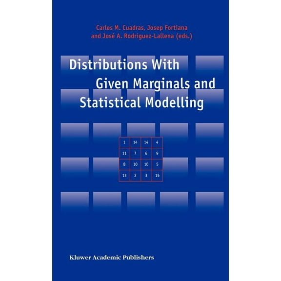 Distributions with Given Marginals and Statistical Modelling, (Hardcover)