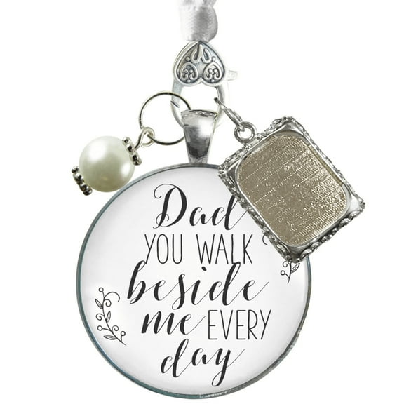 Wedding Bouquet Charm Dad You Walk Beside Me White Bride Father Photo Silver Finish